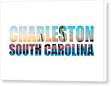 Load image into Gallery viewer, The Ravenel Bridge - Letters - Canvas Print