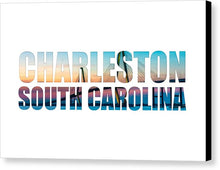 Load image into Gallery viewer, The Ravenel Bridge - Letters - Canvas Print
